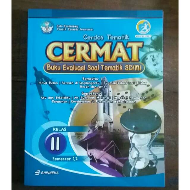 Cerdas Tematik (CERMAT) Buku Evaluasi Soal Tematik SD/MI Untuk Kelas 2 Semester 1 & 2 Ed Revisi 2017