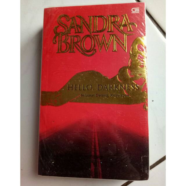 Hello Darkness - Sandra Brown