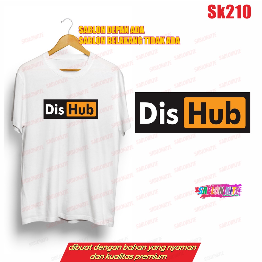 MURAH!!! KAOS PLESETAN DISHUB SK210 BAHAN COMBED 30S