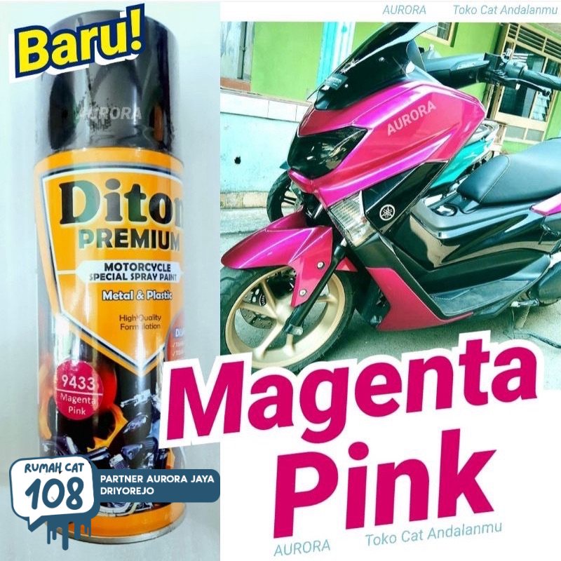 DITON PREMIUM MAGENTA PINK 9433 pilok pilox pylox cat semprot motor mobil sepeda