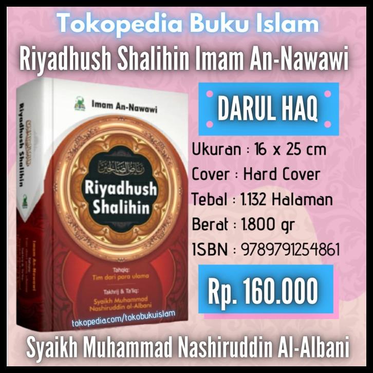 

COD BUKU RIYADHUS SHALIHIN LENKAP RIYADHUSSHALIHIN - DARUL HAQ COD