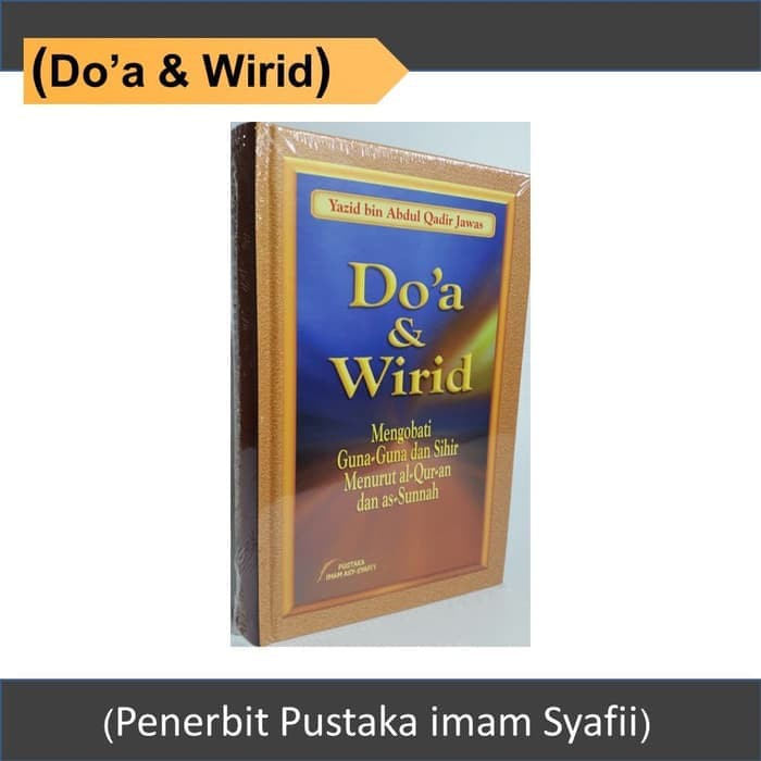 Doa dan Wirid Mengobati Guna-guna dan Sihir B-955