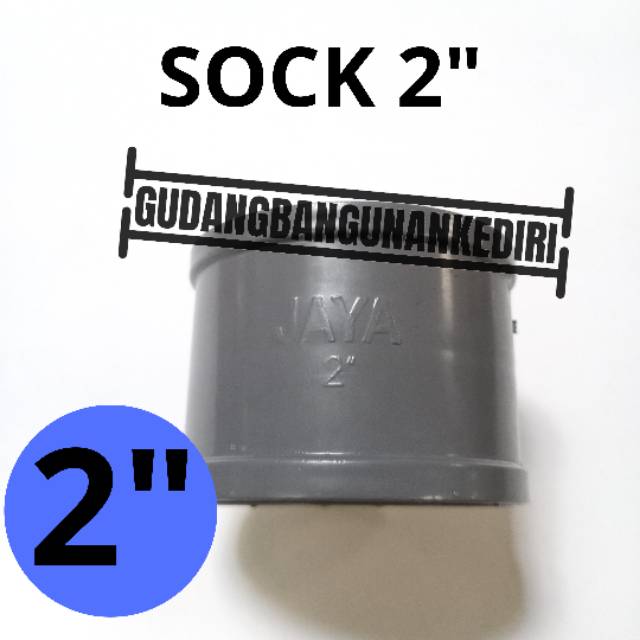 Sok 2&quot; | sock 2&quot; | socket 2&quot; sambungan pipa JAYA