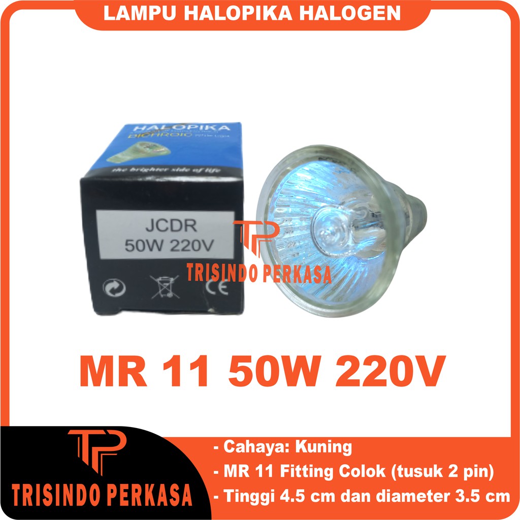 LAMPU HALOPIKA HALOGEN 50W 220V MR11 (Mini)