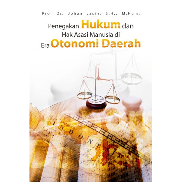 Dasar Hukum Dan Landasan Otonomi Daerah – Hukum 101