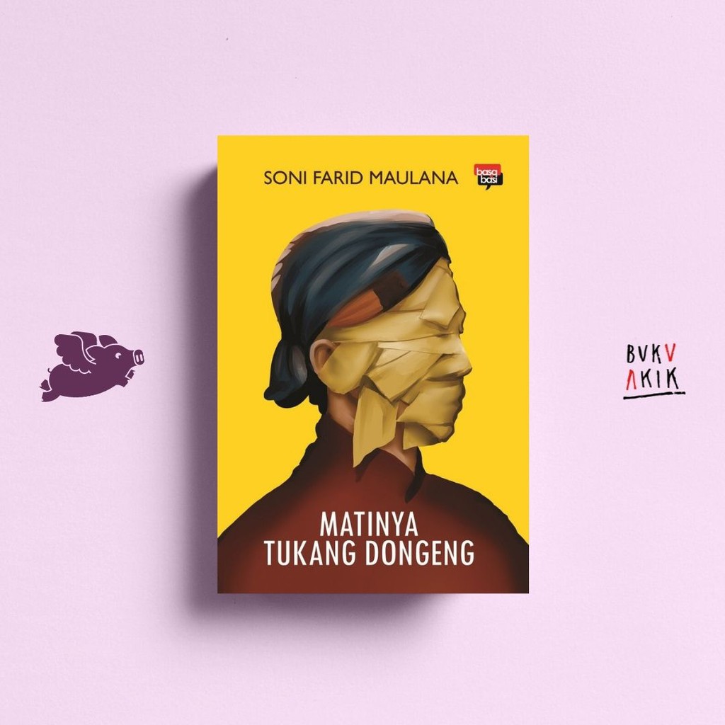 Matinya Tukang Dongeng - Soni Farid Maulana