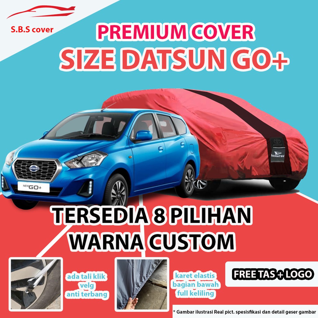 Cover Mobil Datsun go Sarung Mobil datsun go 3 baris/datsun go panca/datsun go 2 baris/datsun cross