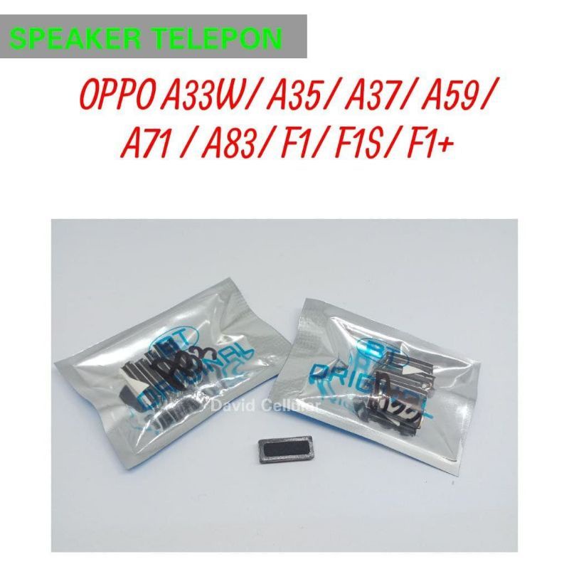 SPEAKER TLFON OPPO A33W A37 A39 A57 F1S F1F A35 A71 A83 F1 PLUS A59 SPEAKER ATAS