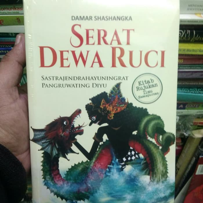 Jual Buku Serat Dewa Ruci Sastrajendrahayuningrat Pangruwating Diyu Ori Shopee Indonesia