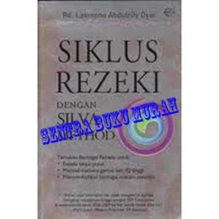 SIKLUS REZEKI DENGAN SILVA METHOD By Rd. Lasmono Abdulrify Dyar