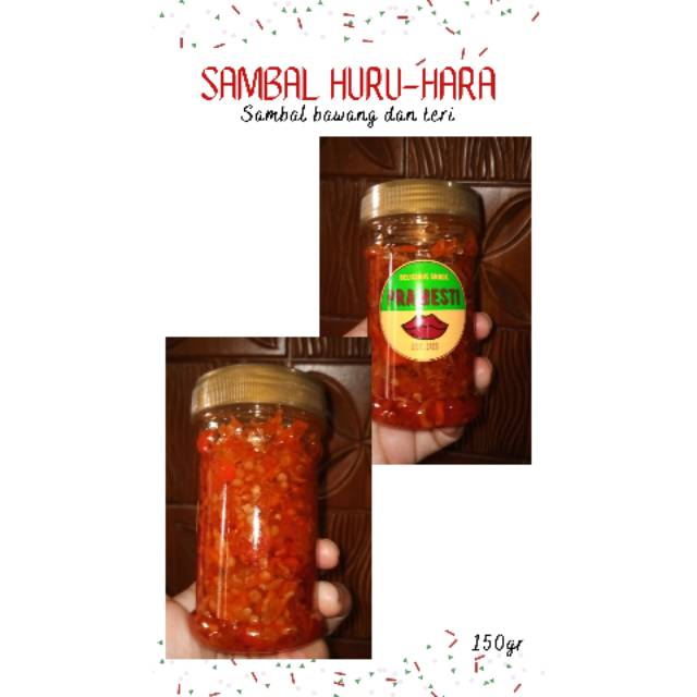 

Sambal PETIR HURU HARA Bawang Goreng Plus Teri Medan endul