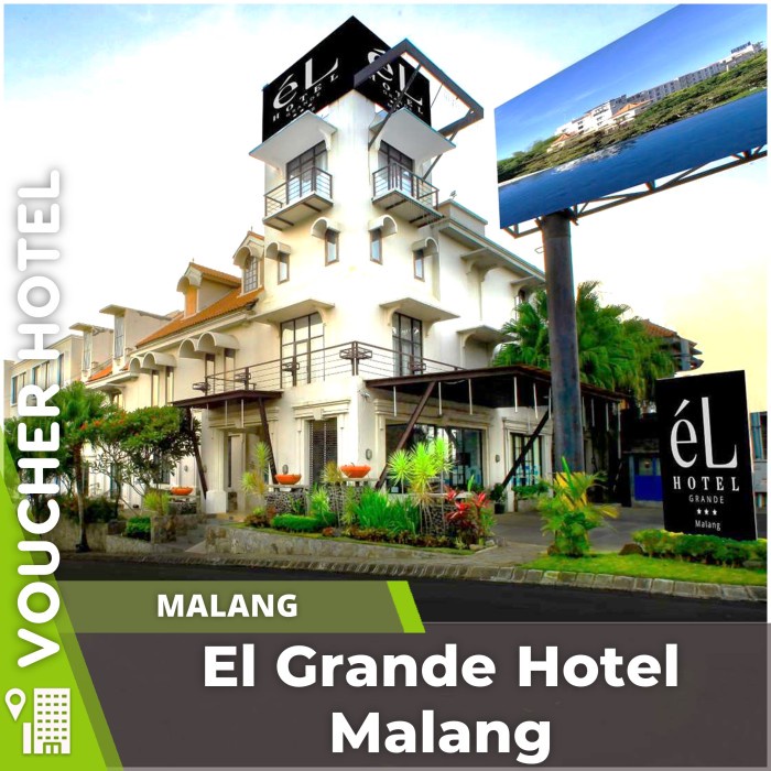 El Grande Hotel Malang  Voucher Hotel Murah