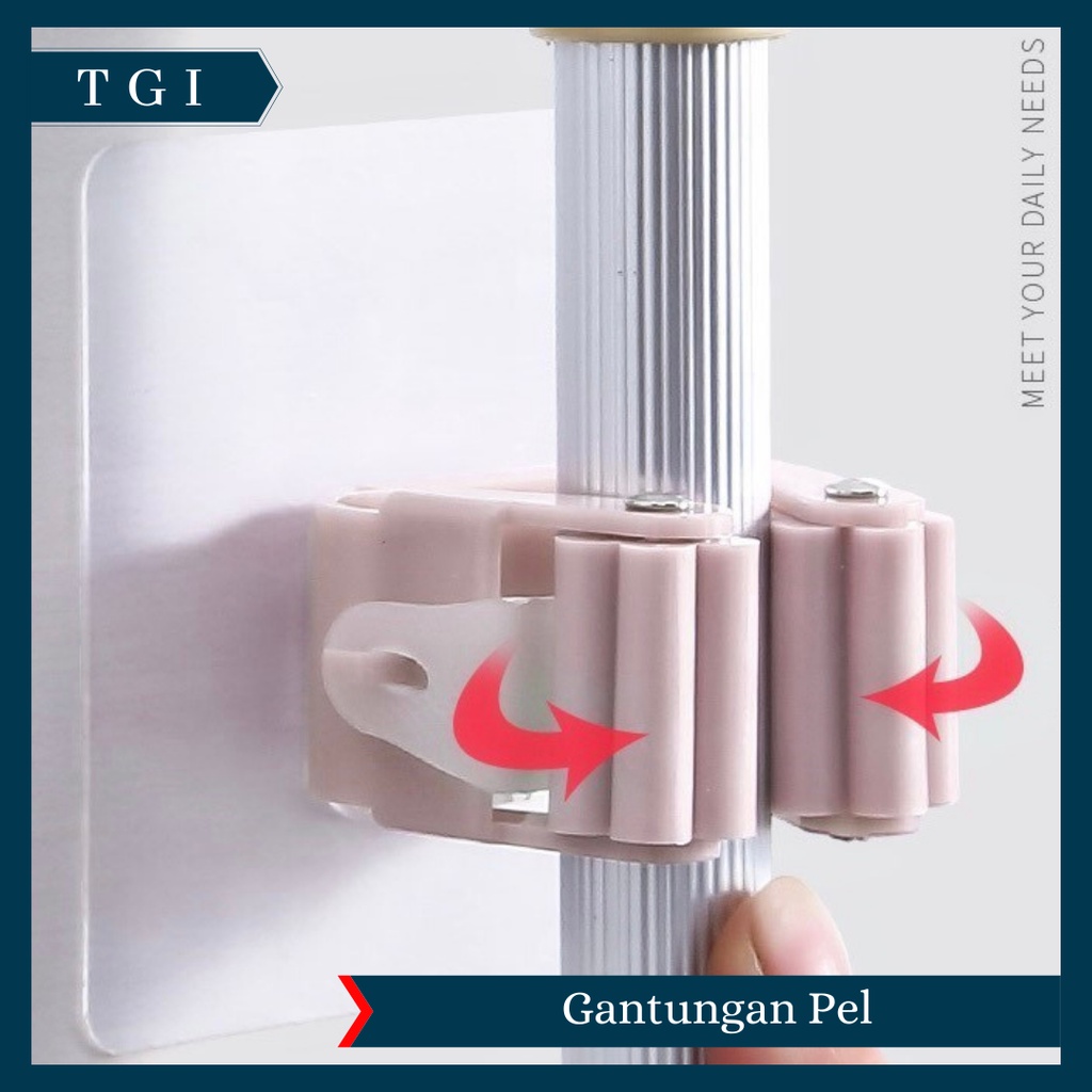 TGI - PENJEPIT GANTUNGAN SAPU PEL DI DINDING / MOP HOLDER / MOP BROOM HOLDER / GANTUNGAN SERBAGUNA