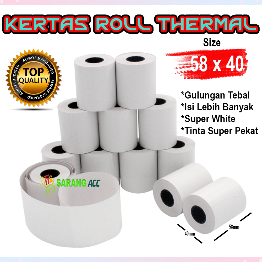 58 X 40 MM Kertas Struck Printer Thermal TEBAL 58x40mm ISI 10 Roll