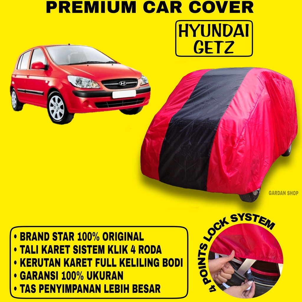 Body Cover HYUNDAI GETZ MERAH HITAM Penutup Bodi Mobil Hyundai Getz Waterproof PREMIUM