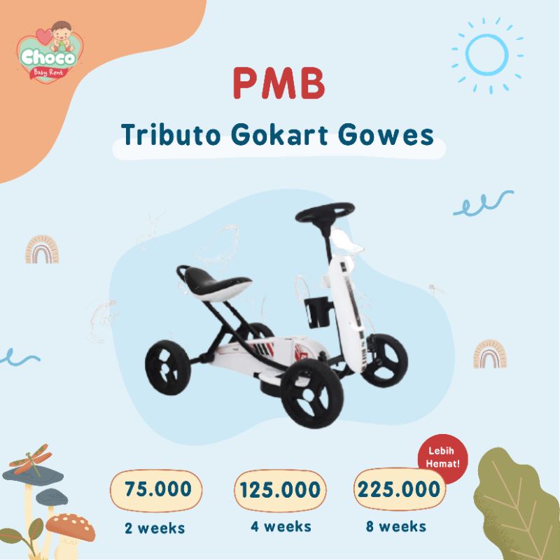 ❤️ChocoBabyRent❤️TIDAK DIJUAL, DISEWAKAN PMB Tributo Gokart Gowes