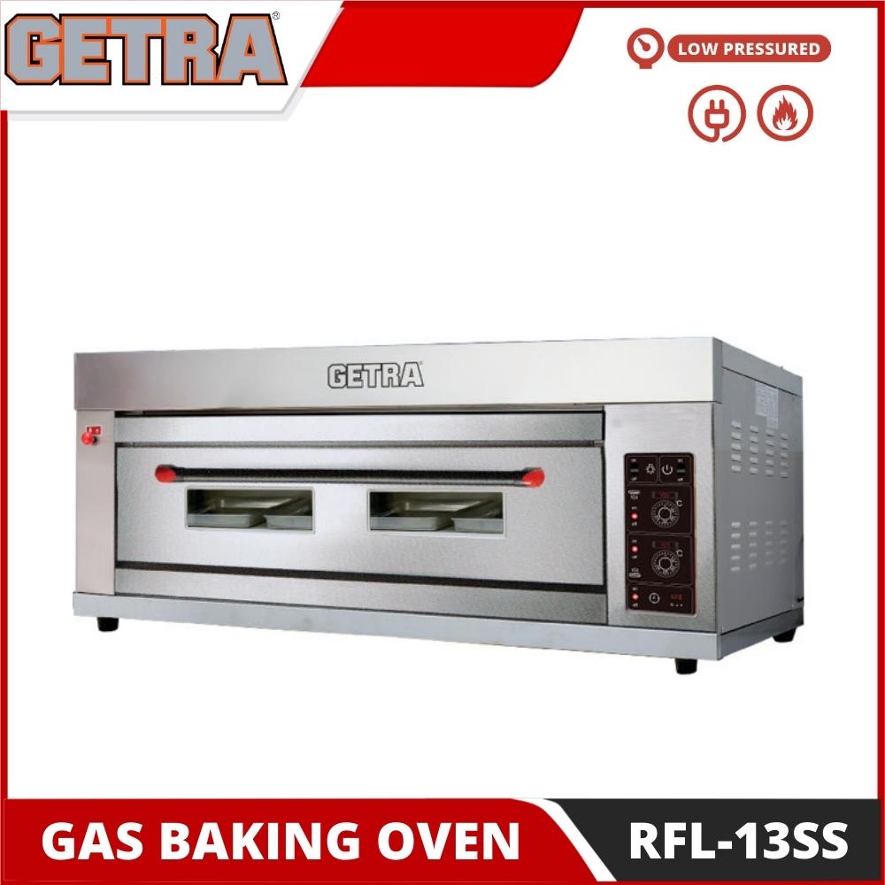 OVEN GAS GETRA RFL-13SS OVEN 1 DECK 3 TRAY PEMANGGANG ROTI KUE RFL 13SS ORIGINAL