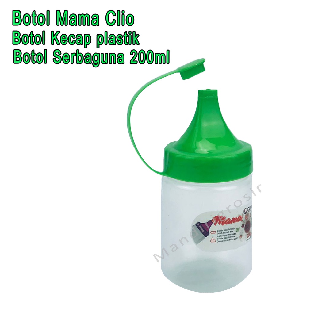 Botol Kecap plastik *Mama Clio * Botol Serbaguna 1041 *200ml