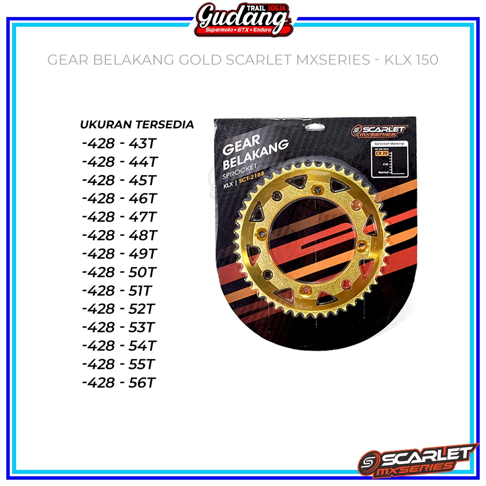 Gear Gir Belakang SCARLET MX Supermoto Trabas KLX 150L GOLD 428/43T - 56T