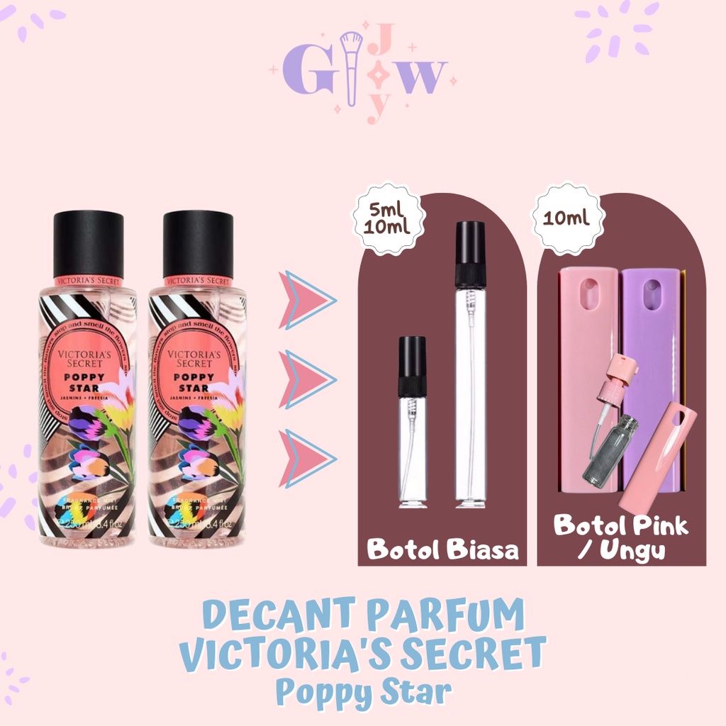 VICTORIA'S SECRET (Decant Parfum) Poppy Star Body Fine Fragrance Mist VS parfum badan tubuh wangi tahan lama murah bpom share in jar bottle harum seharian