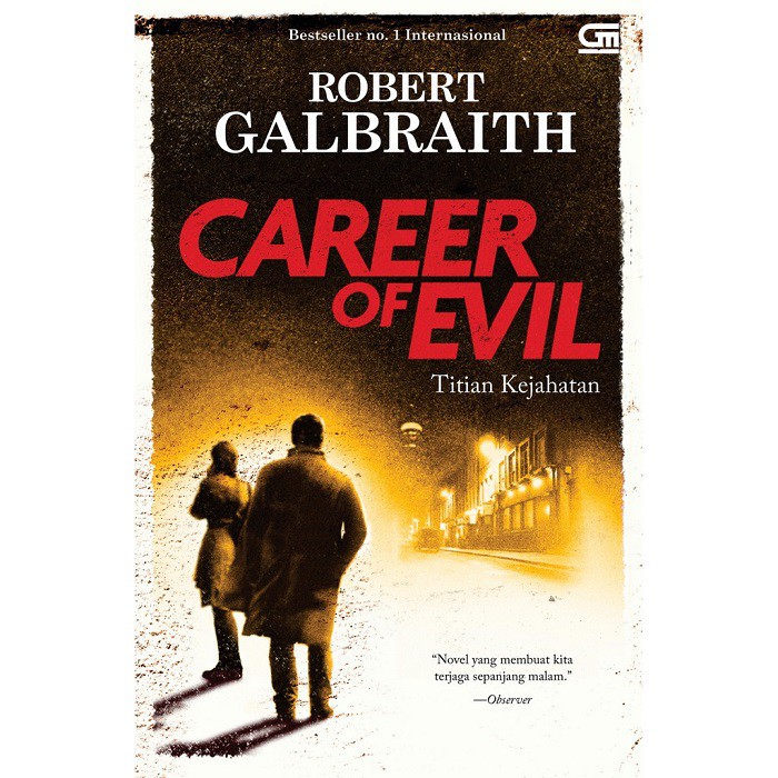 Cormoran Strike 3: Titian Kejahatan (Career Of Evil) - Cover Baru