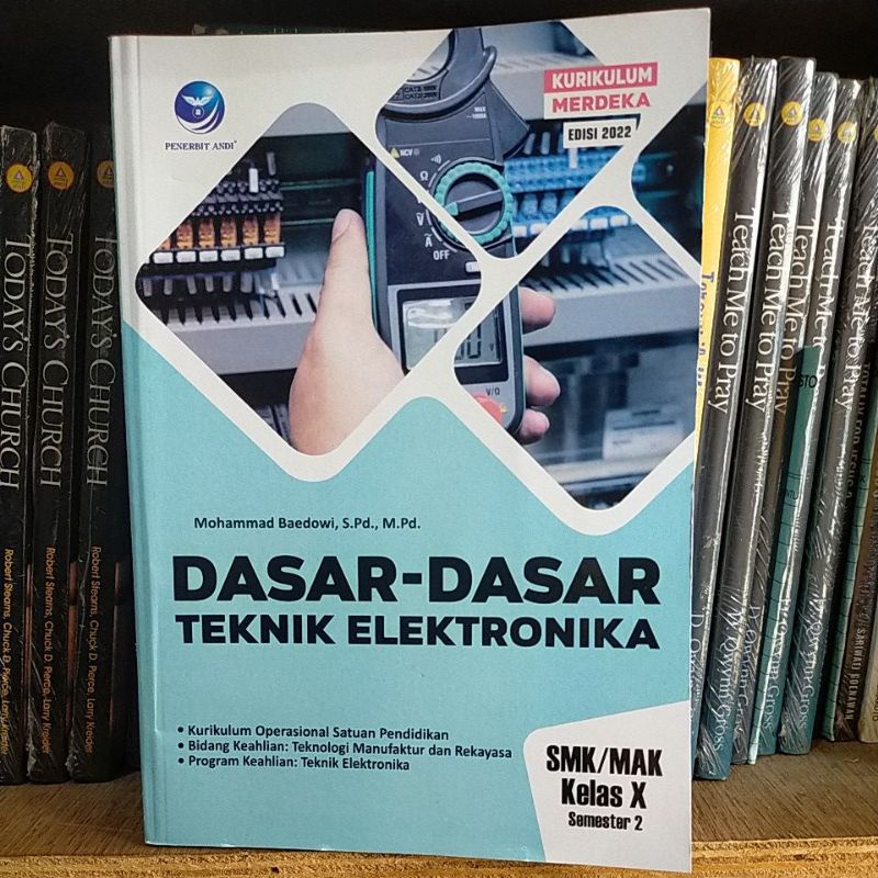 

Dasar Dasar Teknik Elektronika SMK Kelas X Semester 2