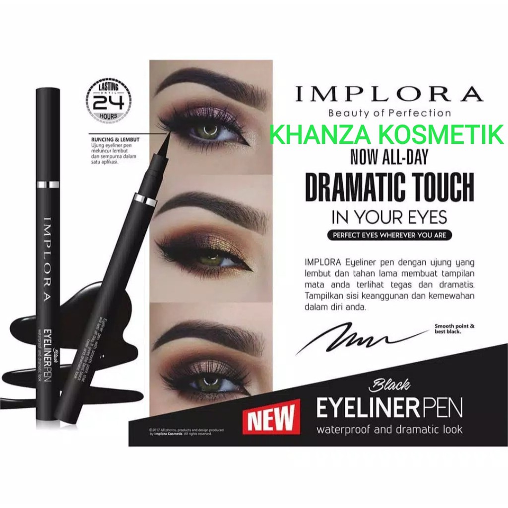 KHANZAACC Implora Eyeliner Pen (waterproof and dramatic look) 1.7g 100% Original BPOM