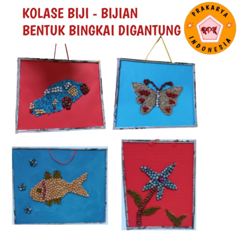 KOLASE BIJI - BIJIAN prakarya untuk sd smp