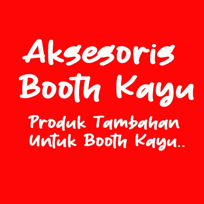 Aksesoris Booth Kayu Jumbo