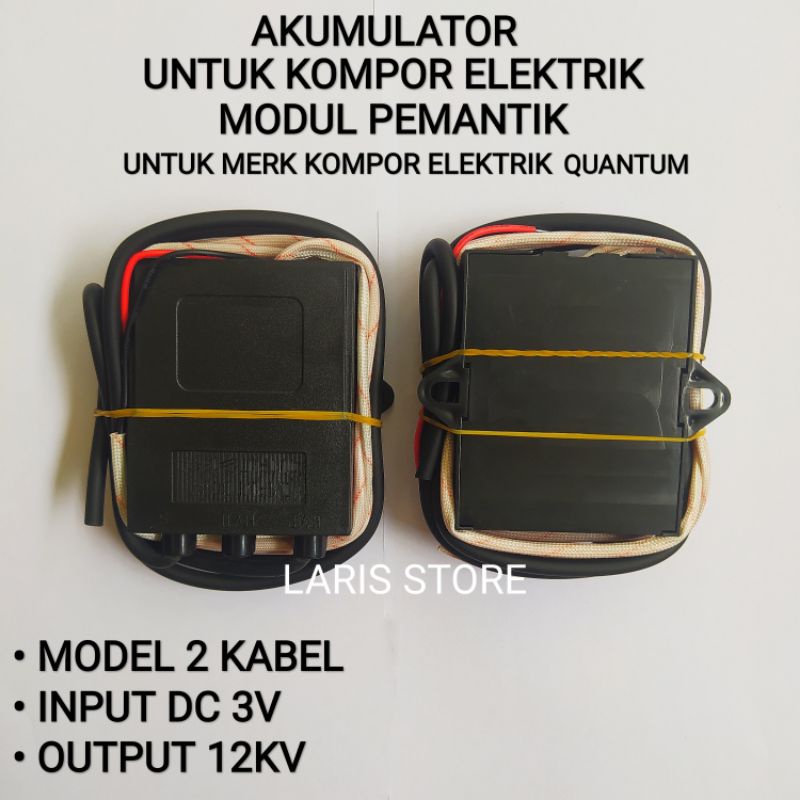 Akumulator / Modul Pemantik Pematik Kompor Gas Elektrik Quantum Dll Model 2 3 Kabel