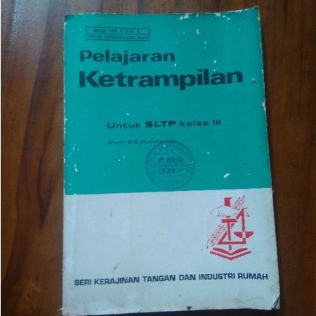 Buku lawas Pelajaran ketrampilan , SB Hendarto