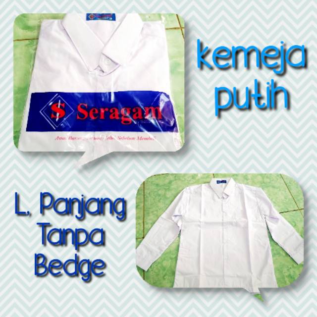 Baju Sekolah Putih Tangan Panjang Sd Smp Sma Seragam Sekolah Merek Seragam Shopee Indonesia