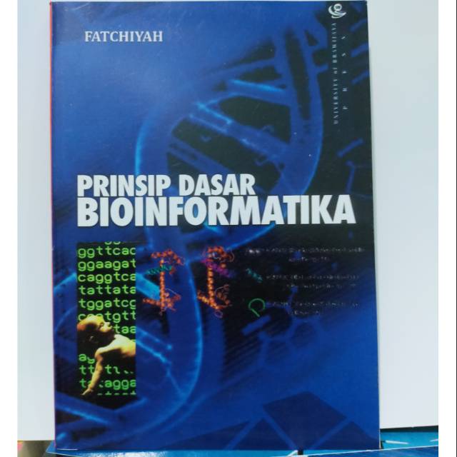 

PRINSIP DASAR BIOINFORMATIKA