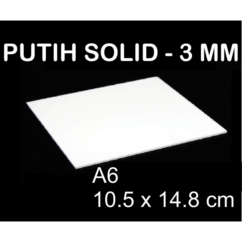 Akrilik A6 Lembaran 3mm Acrylic 3 mm Putih Solid Marga Cipta