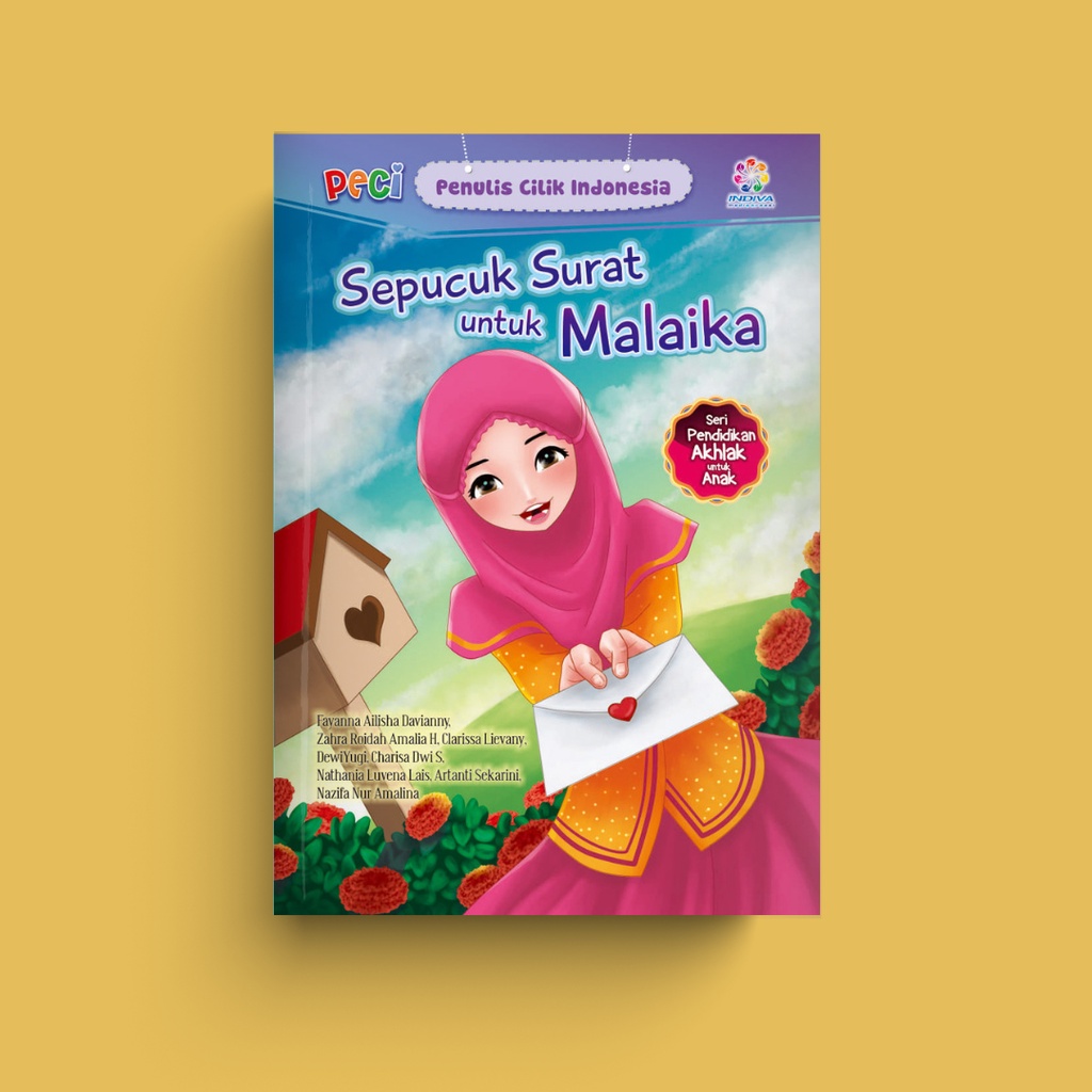 SEPUCUK SURAT UNTUK MALAIKA: Kumpulan Cerpen Anak PECI