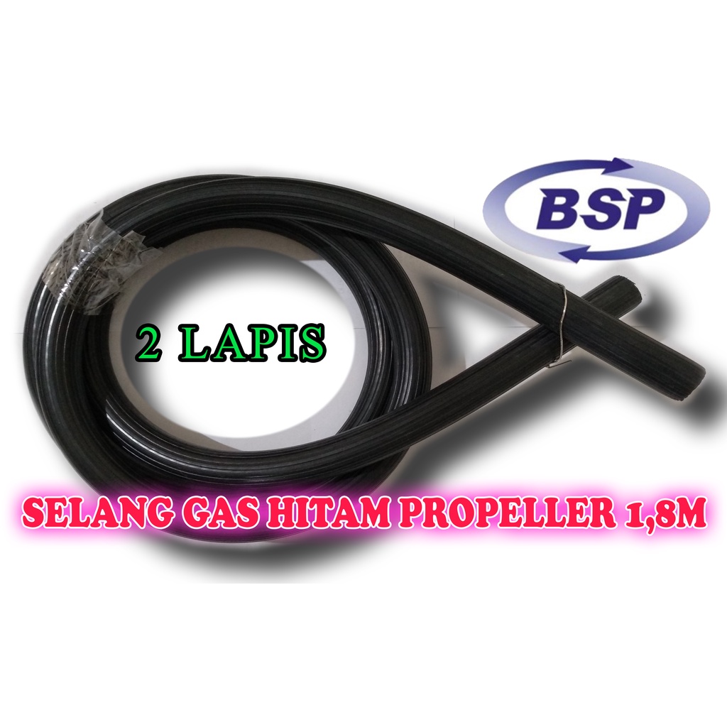 Selang Gas Merk Propeller, warna hitam HARGA PER PCS (1,8METER) motif kasar / Selang Gas LPG / Selang Gas Elpiji