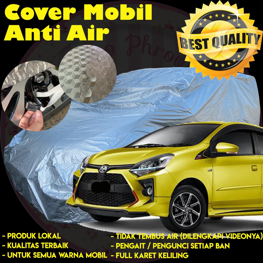 Body Cover / Cover Mobil / Selimut Mobil Anti Air Agya