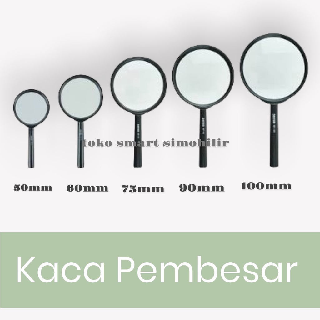 Kaca Pembesar / Magnifier / Lup Joy-Art  60mm 75mm 90mm