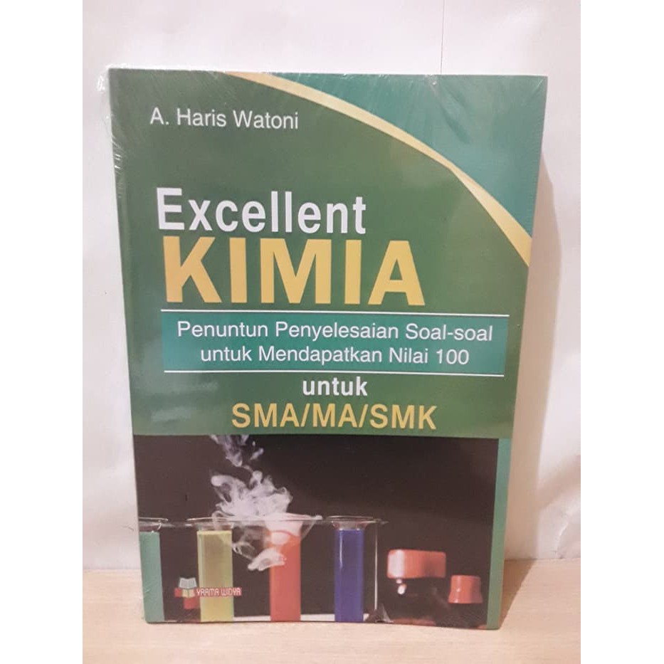 BUKU SOAL SMA EXCELLENT KIMIA UNTUK SMA/MA/SMK