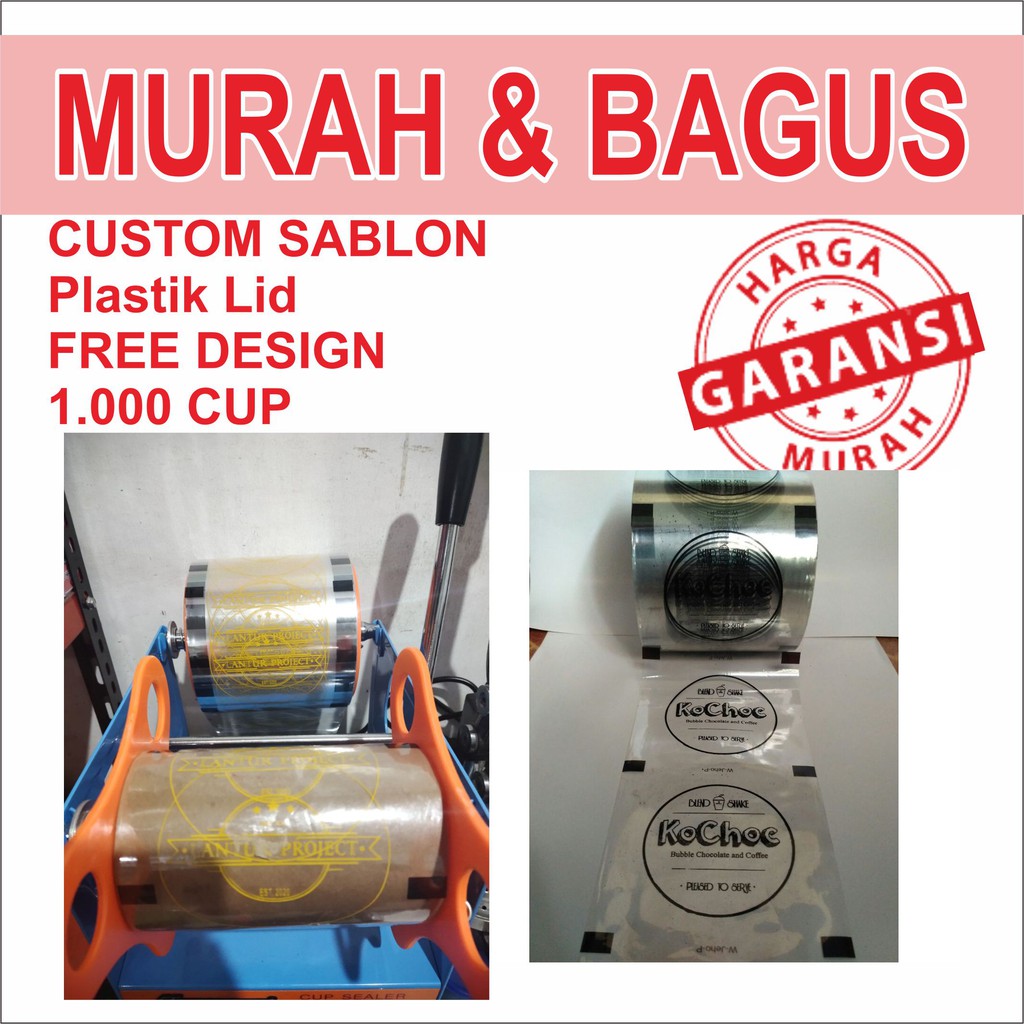 SEAL CUP SABLON Plastik Lid Cup SEALER CUP SABLON CUSTOM FREE DESIGN 1.000 CUP FREE DESAIN