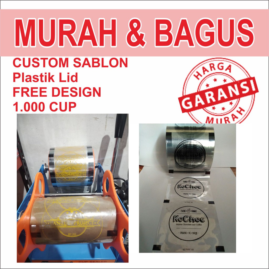 Jual Promo Custom Seal Cup Sablon Plastik Lid Cup Sealer Cup Sablon Custom Free Design 1000 3196