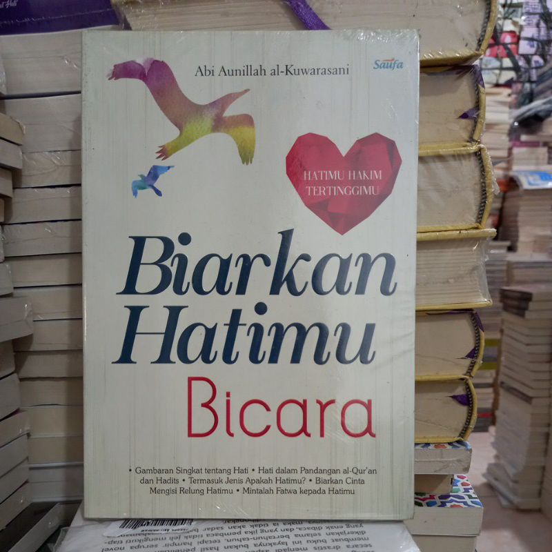 BUKU BIARKAN HATIMU BICARA