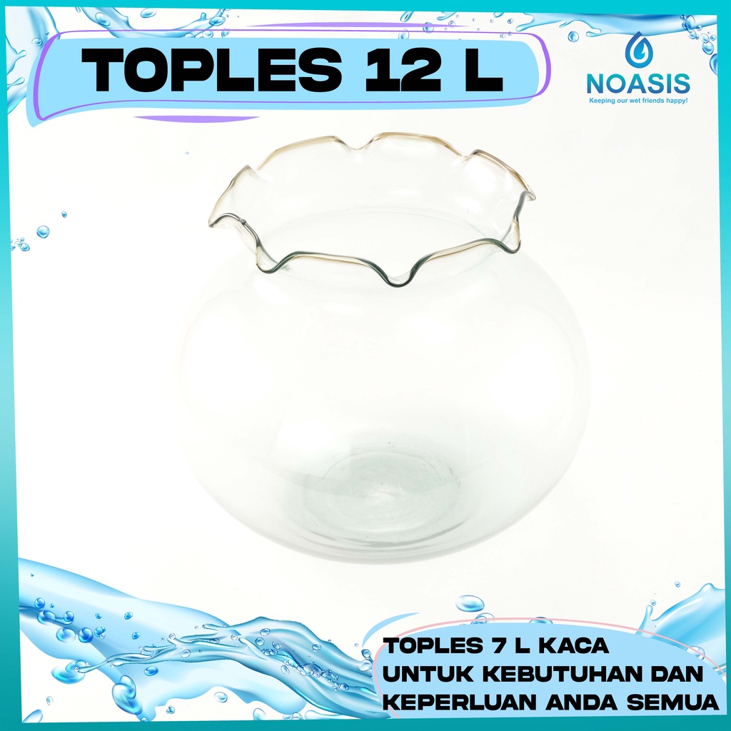 (GOJEK) AQUARIUM BULAT 7 dan 12 LITER / TOPLES SHELLA / FISH BOWL