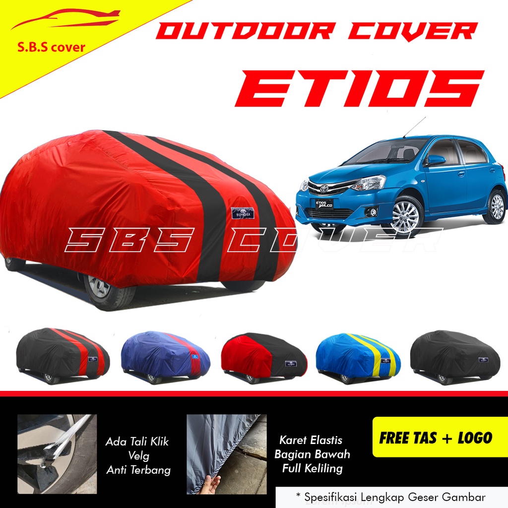 Body Cover Mobil Etios Sarung Mobil Etios valco/Etios/March/splash/picanto/kia picanto waterproof