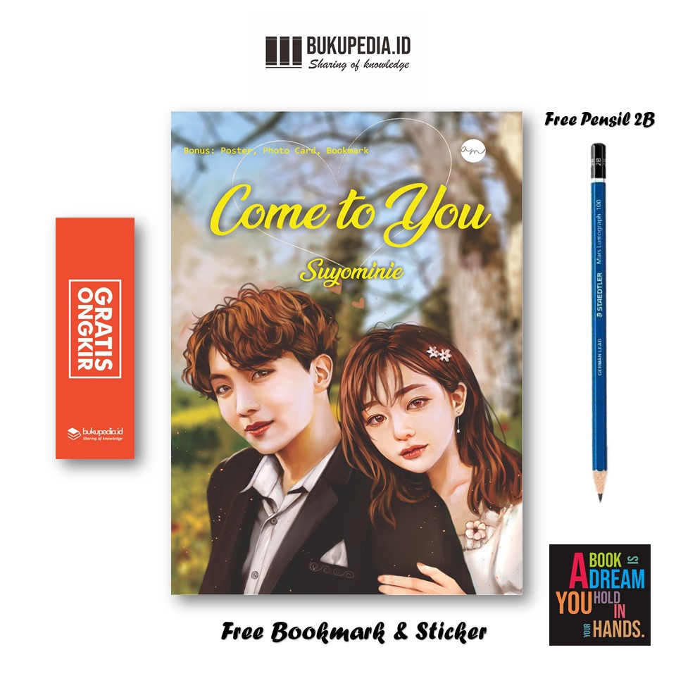 

BUKU NOVEL REMAJA COME TO YOU -ARIA MEDIA- BONUS PENSIL 2B, BOOKMARK, STIKER)