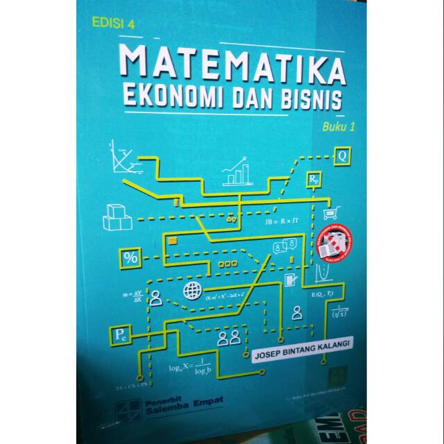 Matematika Ekonomi Dan Bisnis Edisi 4 Buku 2