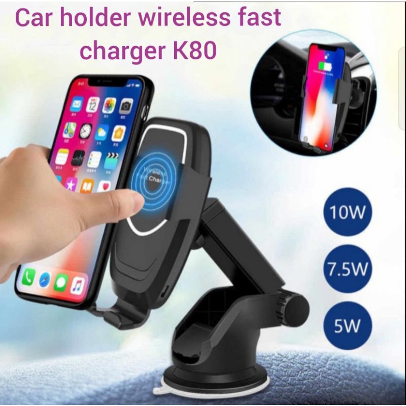 Car holder Handphone wireless fast charger K80 universal