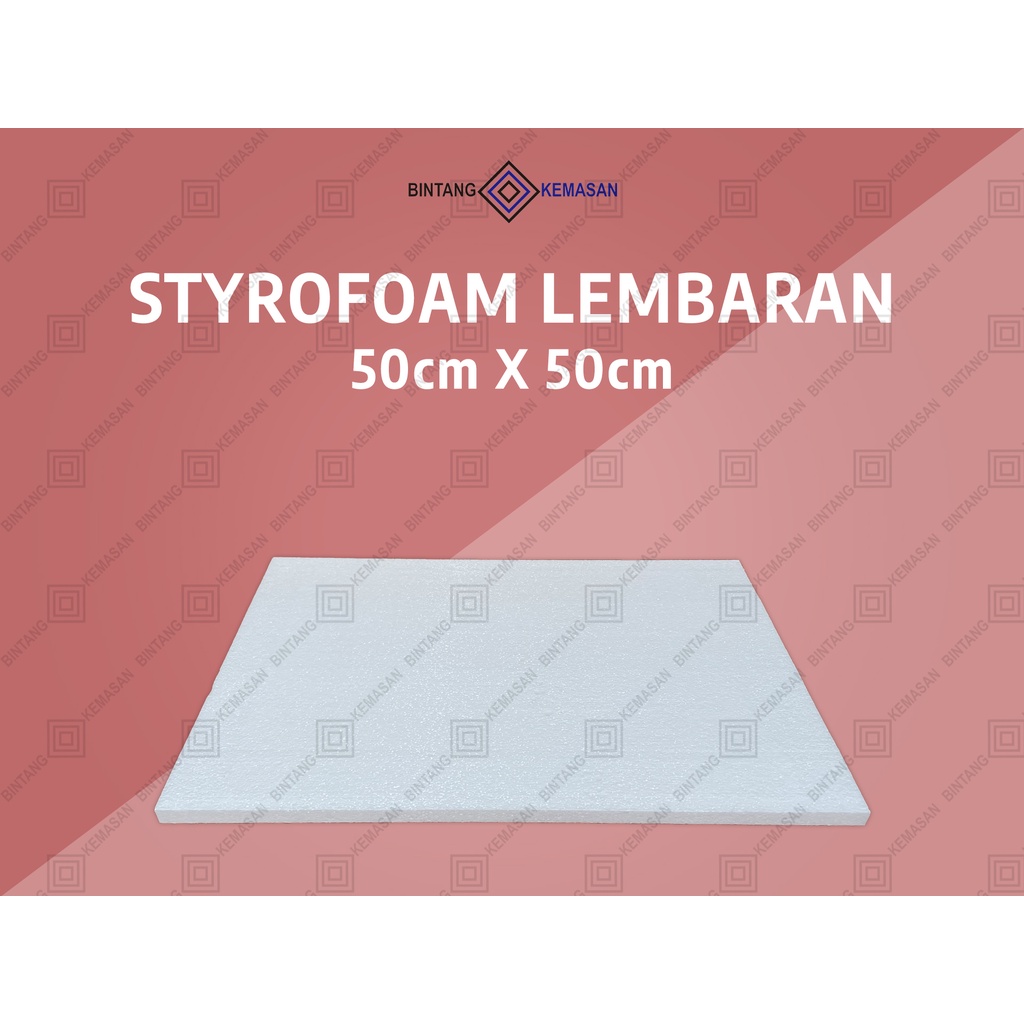 Styrofoam Lembaran 50 x 50 x 2cm HARD DENSITY 20 - Foam Lembaran - Packing Lembaran / EKSPEDISI