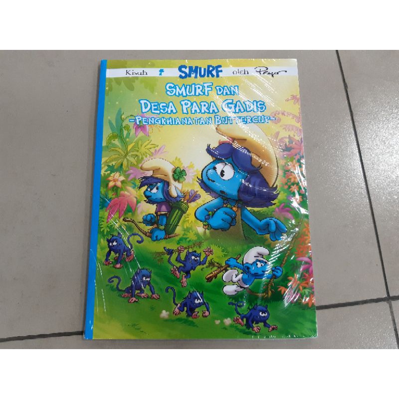 Komik Smurf dan Desa Para Gadis - Pengkhianatan Buttercup - Peyo