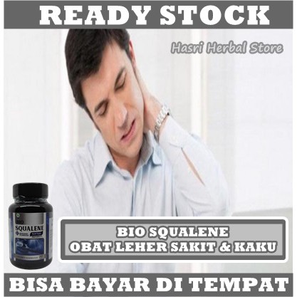 Obat Leher Sakit &amp; Kaku, Nyeri Tulang leher, Otot Leher Tegang, Nyeri Leher Saat Memandang Atas Bawah Kiri Kanan, Nyeri leher Saat Bangun Tidur, Nyeri urat Leher, Sakit Leher Sebelah Dengan Bio Squalene